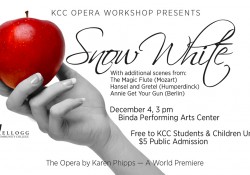 A text slide featuring a hand holding an apple to promote KCC's Opera Workshop presentation of "Snow White: The Opera."