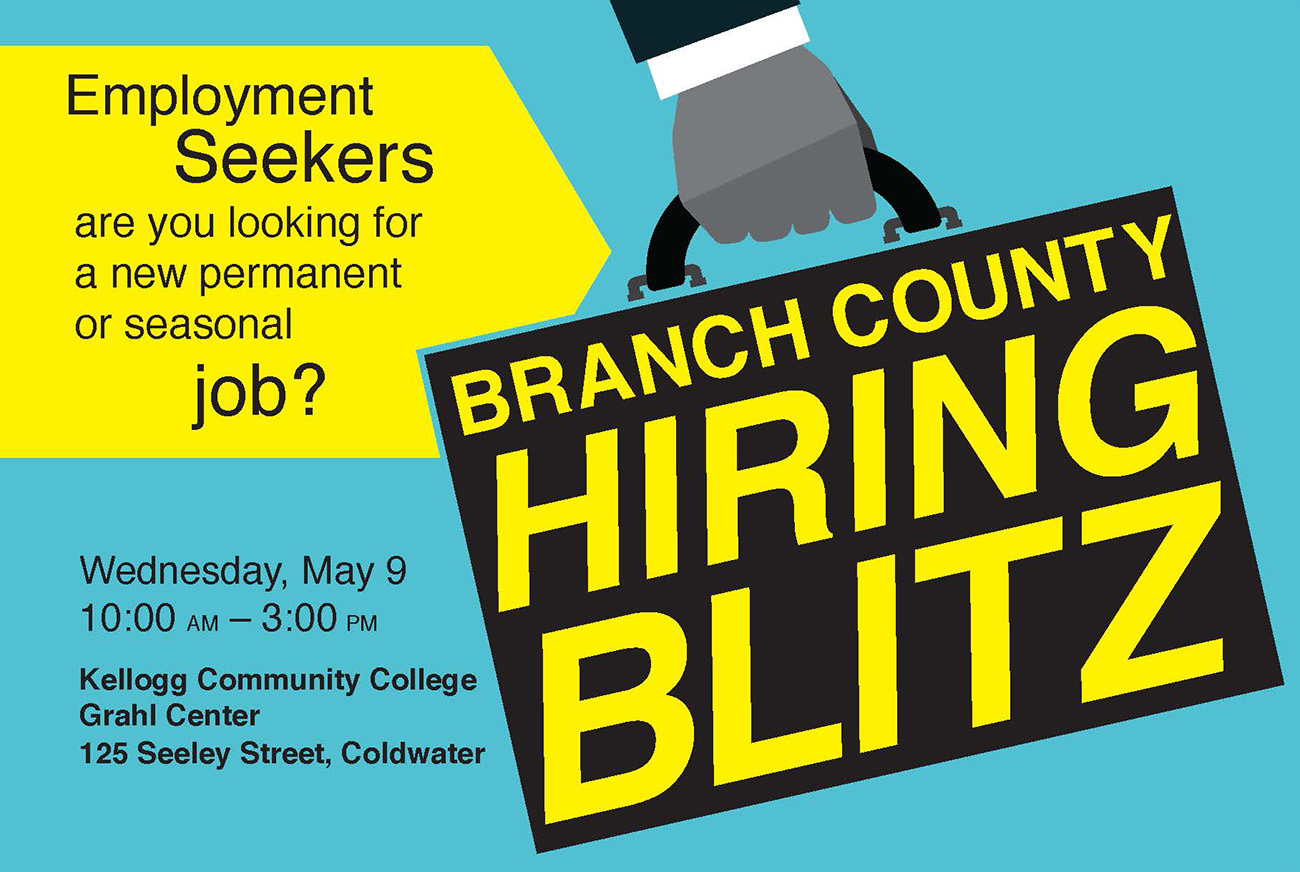 A text slide promoting the May 9, 2018, Branch County Hiring Blitz job fair at KCC's Grahl Center campus in Coldwater.