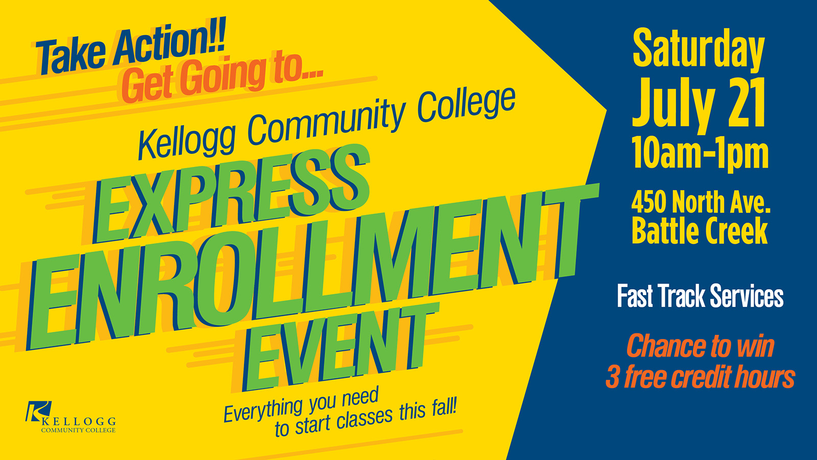 A text slide promoting KCC's Express Enrollment Event, scheduled for 10 a.m. to 1 p.m. July 21 on KCC's North Avenue campus in Battle Creek.