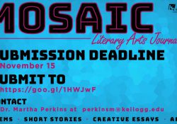 A text slide promoting the Nov. 15, 2018, submission deadline for the Mosaic student literary journal.