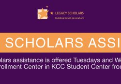 A text slide promoting KCC's Legacy Scholars Assistance days.
