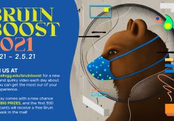 A decorative text slide with Bruin Boost dates and an illustration of Blaze in a face mask.