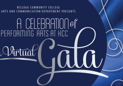 White text on a stylized blue background that reads, "Kellogg Community College Arts and Communication Department presents "A Celebration of Performing Arts at KCC: A Virtual Gala."
