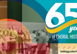 A graphic featuring an archival photo of a KCC choir and text that reads "65 years of choral history. www.kellogg.edu/music."
