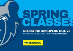 The Bruin head logo on a text slide that reads "Spring classes. Registration opens Oct. 25. View class schedules now at kellogg.edu. #MakeItKCC."