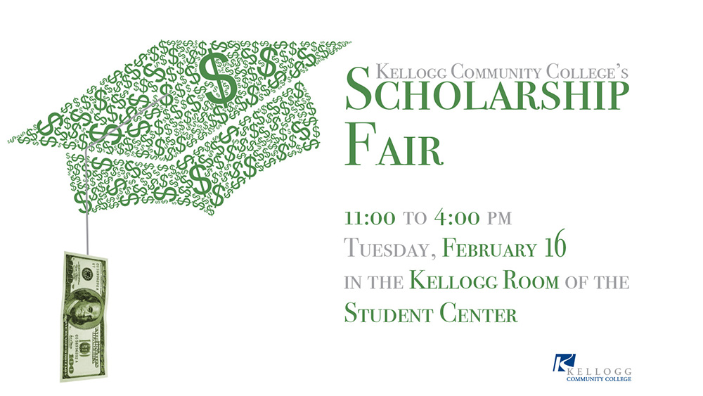 A text slide promoting KCC's Scholarship Fair on the North Avenue campus in Battle Creek on Feb. 16, featuring a graduation cap made out of dollar signs.