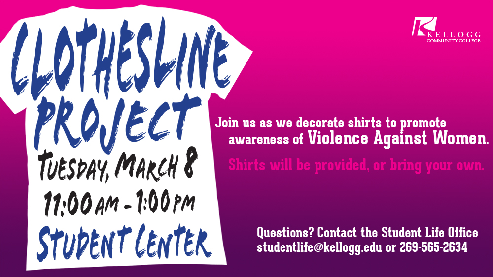 A text slide promoting KCC's Clothesline Project event March 8 to bring awareness to the issue of violence against women.