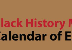 A text slide that reads "Black History Month Calendar of Events."