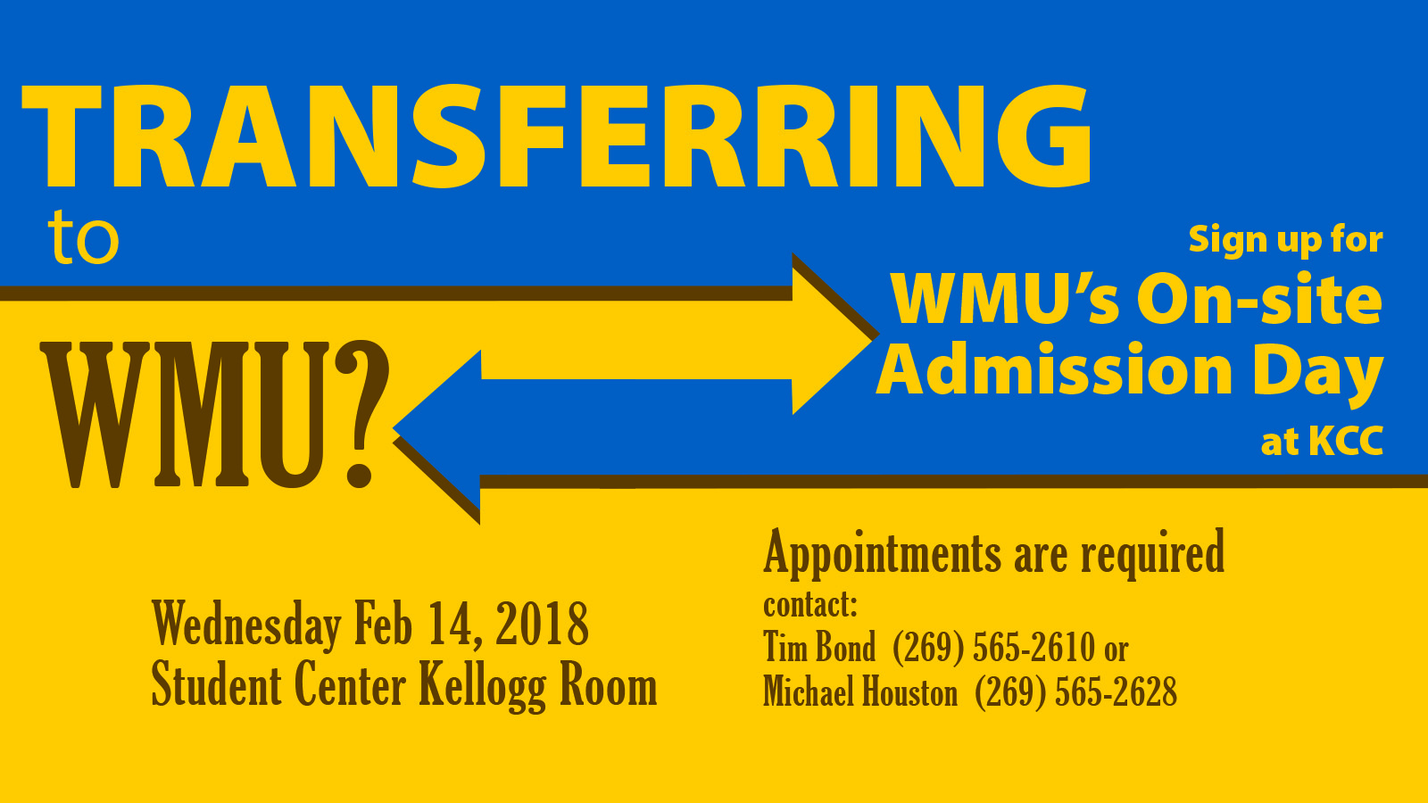 A text slide promoting WMU's On-site Admission Day Feb. 14, 2018, in the Kellogg Room of KCC's North Avenue campus in Battle Creek.