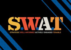 A text graphic that reads "S.W.A.T. Strategic. Well-Informed. Actively Engaged. Tenable."