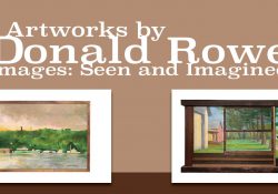 Two of Rowe's paintings on a decorative text slide featuring the name of the exhibit.