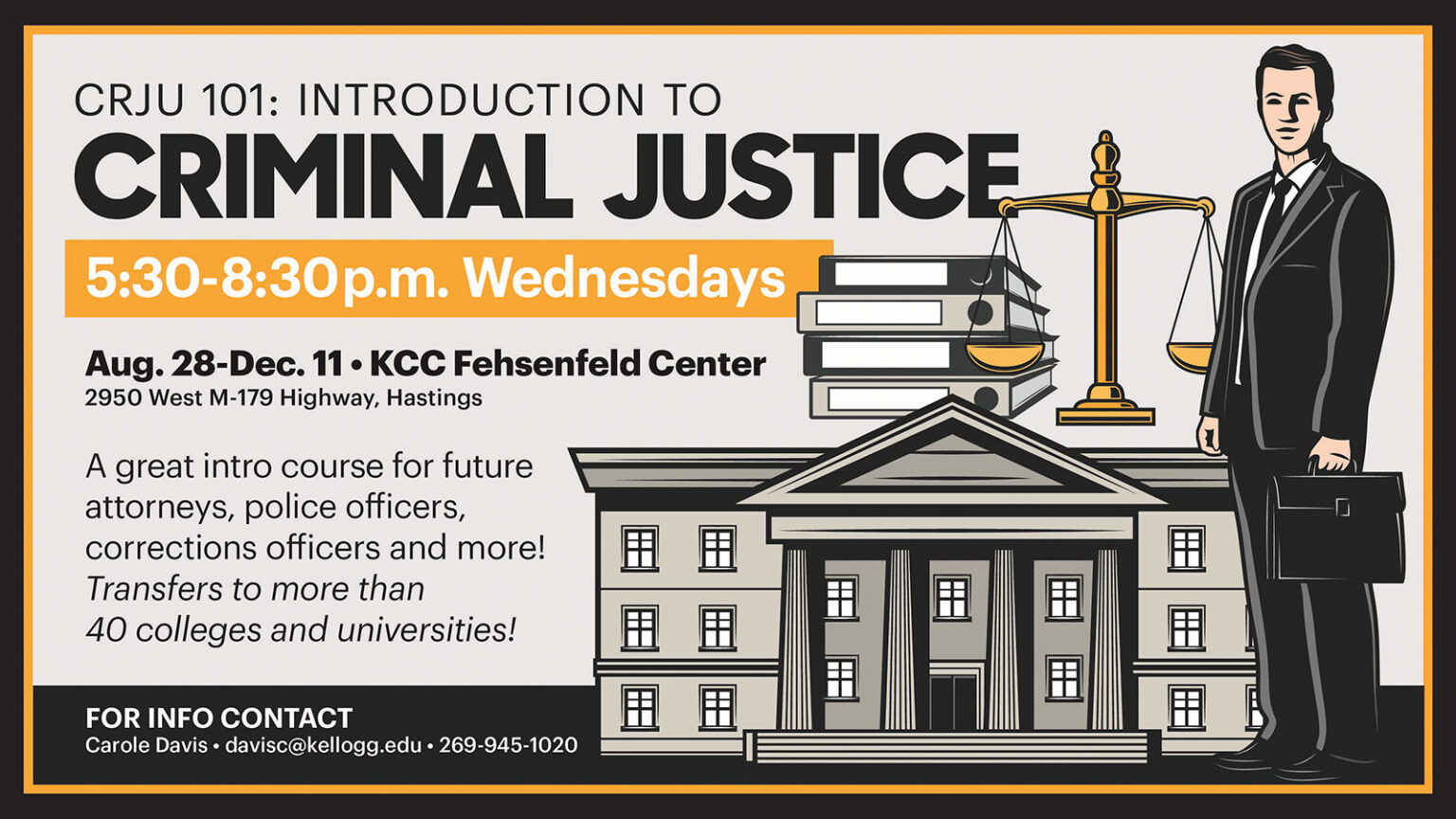Basic Prosecution Course KCC offering Intro to Criminal Justice course in Hastings this fall ...