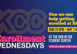 A text graphic with text on it that reads, "KCC Enrollment Wednesdays. One-on-one help getting enrolled at KCC! 8 a.m. to 6 p.m. May 7-Aug. 20 at the Hub in the Student Center. Enter for a chance to win a $50 gift card."