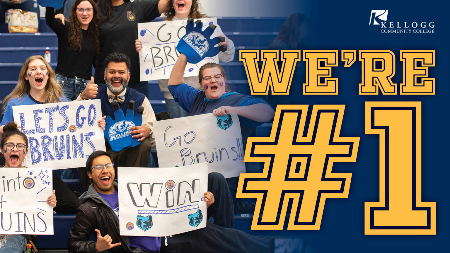 KCC's president cheers in the stands with KCC students on a promotional graphic with text on it that reads, "We're #1."